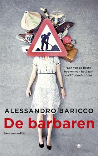 De barbaren von Bezige Bij b.v., Uitgeverij De